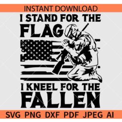 I Stand for the flag i kneel for the fallen SVG, US Army with gun inside Flag SVG, American soldier Flag SVG