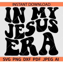 In my Jesus Era Retro Wavy Text SVG, Retro In my Jesus Era SVG