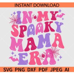In my spooky mama era SVG, Retro Text Halloween Spooky Mama SVG