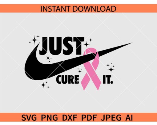 Just cure it Nike Logo SVG, Nike Logo Cancer Ribbon Just cure it SVG, Just cure it Nike Swoosh Cancer Ribbon SVG