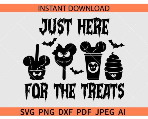 Just here for the treats SVG, Snack Goals Halloween Treats SVG