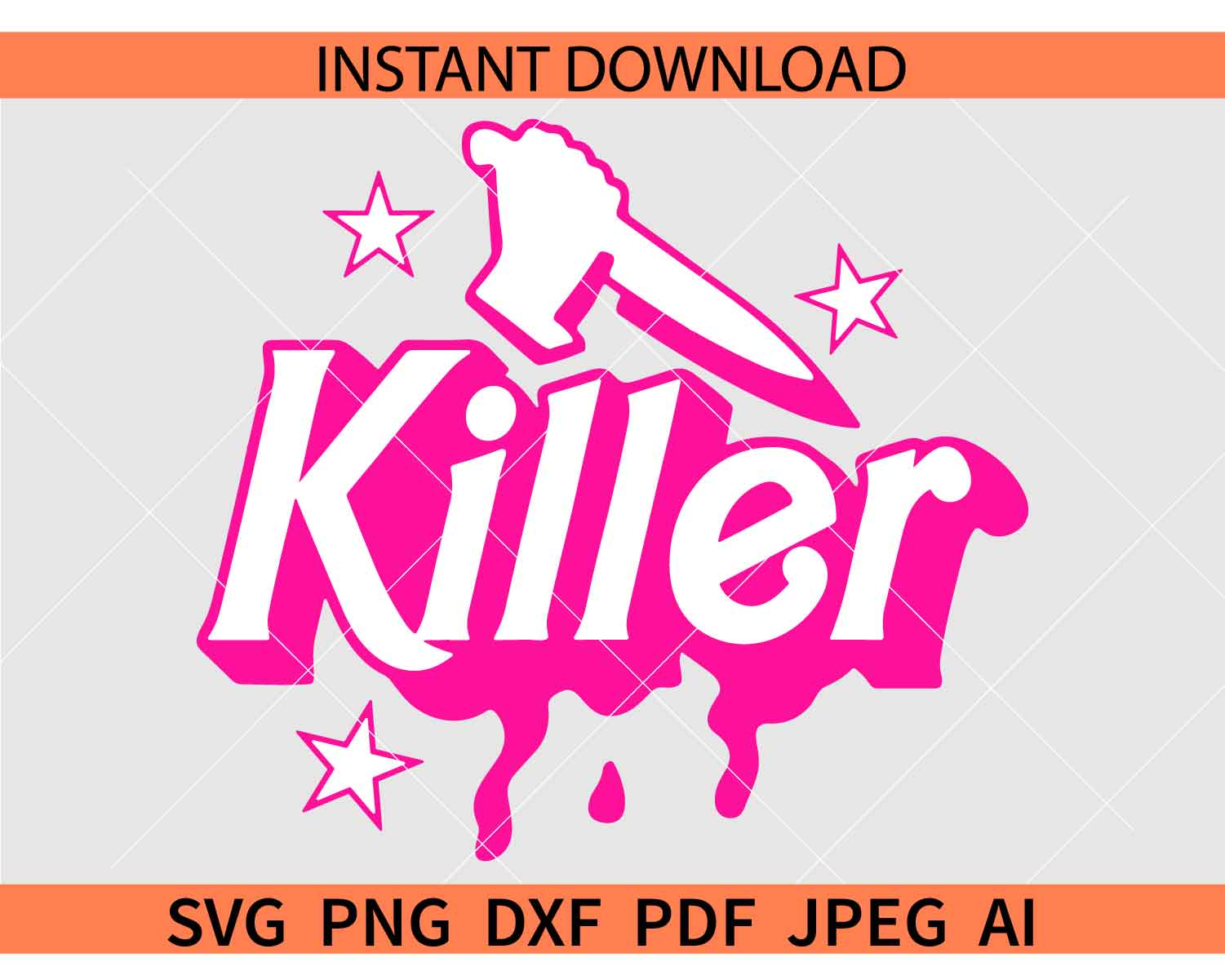 Killer barbie Dripping SVG, Drippy Killer barbie Knife SVG, Barbie Killer Knife SVG