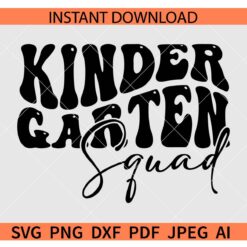 Kindergarten squad SVG, Retro Kindergarten squad SVG, Kindergarten squad Retro Wavy Text SVG