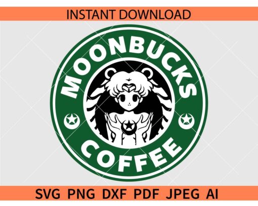 Moonbucks coffee SVG, Moonbucks Starbucks SVG, Sailor Moon Starbucks SVG