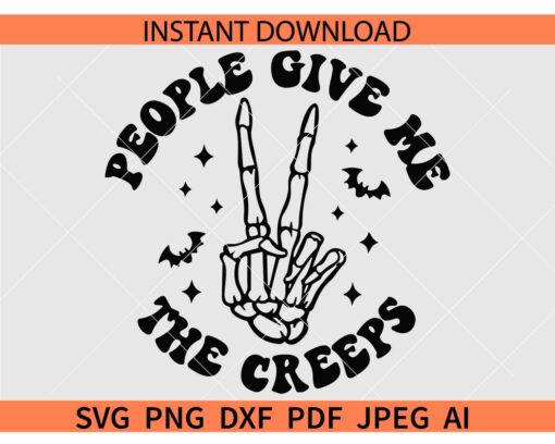 People Give Me The Creeps Skeleton Peace Hand SVG