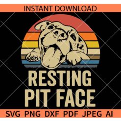 Resting pit face Retro Circle SVG, Vintage Pitbull Resting Pit Face SVG, Retro Funny Pitbull Lovers SVG
