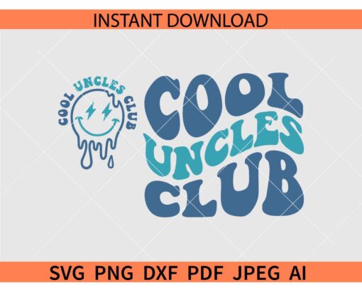 Retro Cool Uncles Club SVG, Cool Uncles Club Melty Face SVG, Squeezed Face Cool Uncles Club SVG