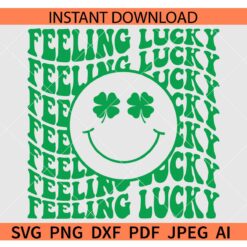 Retro Feeling Lucky SVG, Feeling Lucky  Retro Wavy Text SVG, Feeling Lucky Smile SVG
