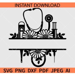 Split-nurse-floral-monogram-frame-svg, Nurse SVG, Split monogram Nurse svg, Nurse Floral Frame SVG    