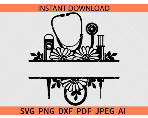 Split-nurse-floral-monogram-frame-svg, Nurse SVG, Split monogram Nurse svg, Nurse Floral Frame SVG    