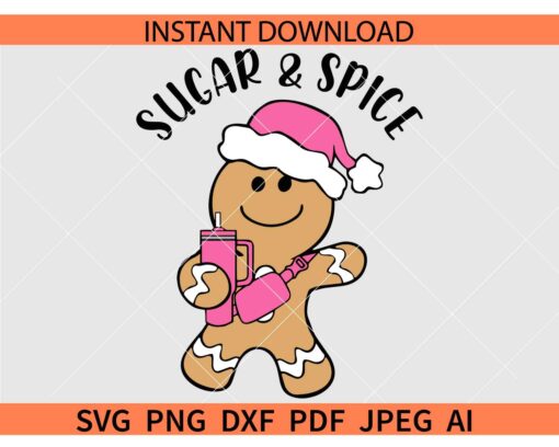 Sugar and spice gingerbread man SVG