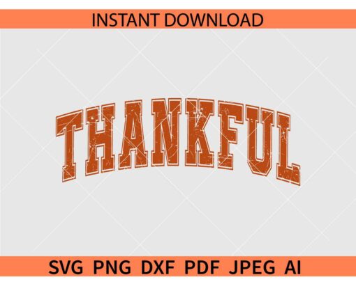 Thankful Varsity SVG, Varsity Font Thankful SVG