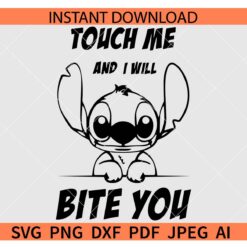 Touch Me And I Will Bite You Stitch SVG, Peeking Stitch Touch Me And I Will Bite You SVG