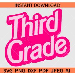 3rd Grade Barbie SVG, Third Grade Barbie SVG