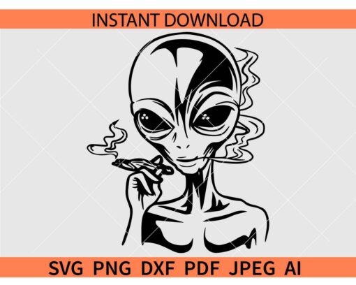 Alien smoking Weed SVG, Smoking alien SVG, Alien smoking Marijuana SVG, Cannabis Alien SVG