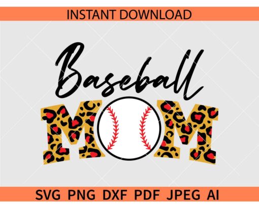 Baseball Mom SVG, Leopard Print Baseball Mom SVG