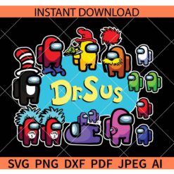 Dr Sus Among Us SVG, Dr Seuss Among Us SVG