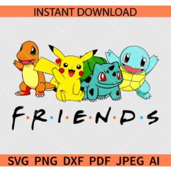 Friends Pokeman SVG, Pokeman Friends SVG