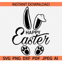 Happy Easter Bunny SVG, Bunny Ears SVG