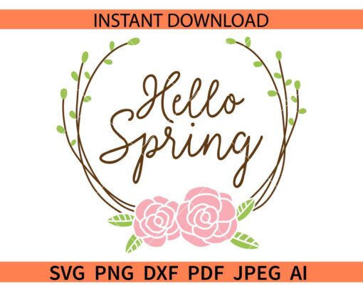 Hello Spring Wreath SVG, Spring Season Wreath SVG
