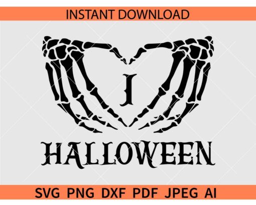 I love Halloween Skeleton Hand SVG, Skeleton Hand Love Heart Symbol SVG