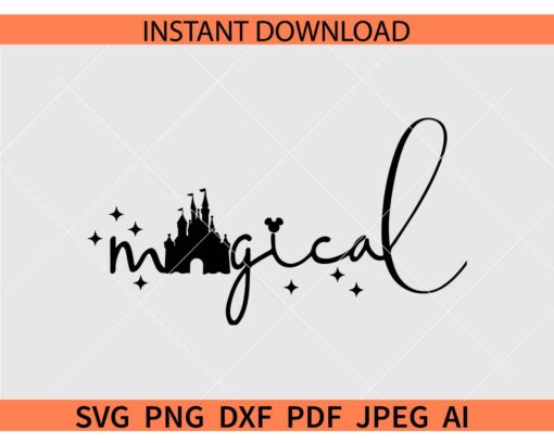 Magical Castle SVG, Disneyland Castle Magical SVG
