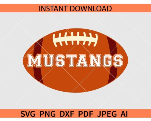 Mustangs Football Ball SVG, American Football Ball Mustangs, The Mustangs SVG