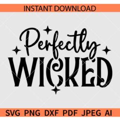 Perfectly Wicked SVG