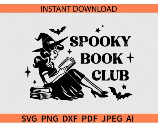 Spooky book club SVG, Spooky Witch Reading Book SVG, Halloween witch Spooky Book Club SVG