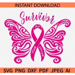 Survivor Cancer Butterfly SVG, Cancer Awareness Butterfly SVG, Faith Hope Strength Survivor Butterfly SVG