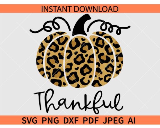 Thankful Leopard Print Pumpkin Layered SVG, Thanksgiving Pumpkin SVG