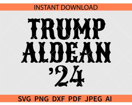 Trump Aldean 24 SVG, Trump Election 2024 SVG, Trump 2024 SVG