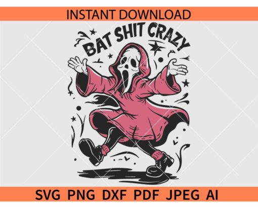 Ghostface Bat Shit Crazy SVG, Ghostface Scream SVG, Horror Killer Movie Bat Shit Crazy SVG