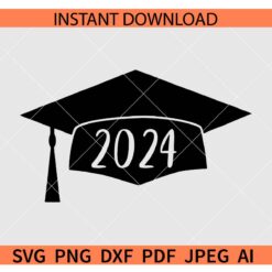 Graduation Hat 2024 SVG, 2024 Graduation Hat SVG