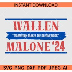 Wallen Malone 24 SVG, Teamwork Makes The Dreamwork SVG