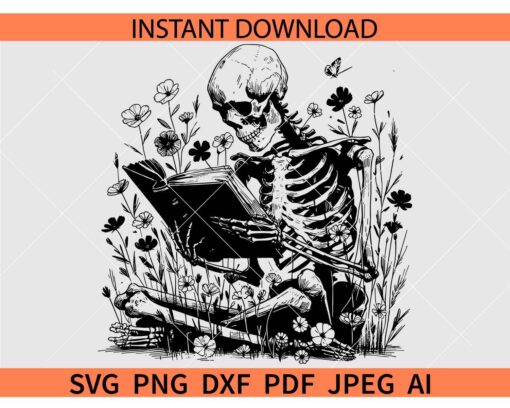 Book Reading Skeleton SVG PNG JPG , Floral Skeleton Reading Book SVG, Wildflower Skelton Reading Book Silhouette SVG