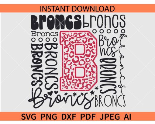 Broncs Typography SVG, Broncs Baseball Leopard Print SVG, Broncs Softball SVG, Broncs Team Typography SVG