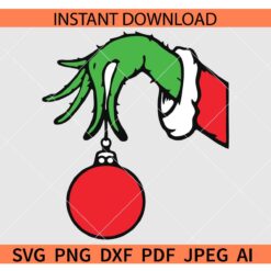 Grinch Hand with Christmas Bulb SVG