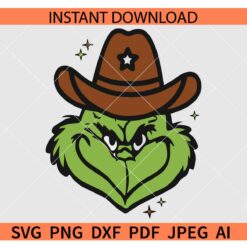 Howdy Christmas Grinch SVG, Grinch with cowboy hat SVG, Cowboy Grinch SVG, Cowgirl Grinch SVG