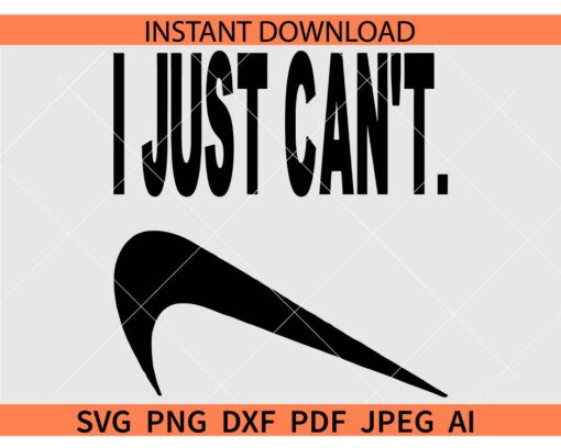 I Just Can't inverted Nike Logo SVG, I Just Can't Nike Logo SVG