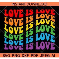 Love is love Retro Wavy Text SVG, Pride Love is love retro wavy SVG, Retro Text LGBTQ Love is love SVG