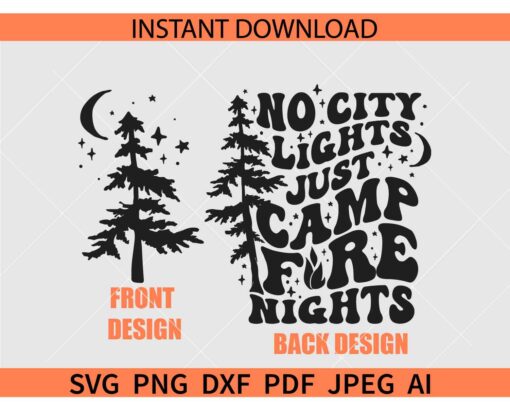 No City Lights Just Camp fire lights Retro Wavy Text SVG, Retro Camping SVG