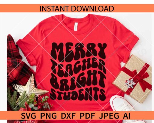Retro Merry Teacher Bright Students SVG PNG JPG DXF, Merry Teacher Bright Students Retro Wavy Text SVG