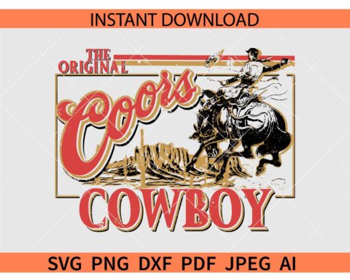 The original Coors Cowboy SVG, Distressed Cowboy Coors SVG, The Cowboy SVG