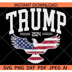 Trump Eagle flag 2024 SVG, Trump Election SVG, Reelected US President 2024 SVG