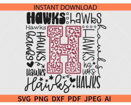 Hawks Mascot Typography SVG, Hawks Sports Leopard Print SVG, The Hawks Typography SVG