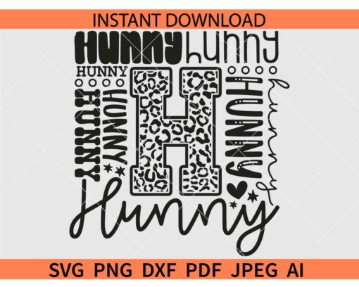 Hunny Typography SVG, Mothers Day SVG,  Hunny Typography Shirt SVG, Leopard Print Hunny Typography SVG