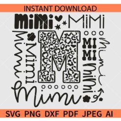 Mimi Typography SVG, Leopard Print Mimi Typography SVG