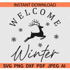 Welcome Winter SVG, Christmas Running Rudolph SVG, Welcome Winter Running Deer SVG