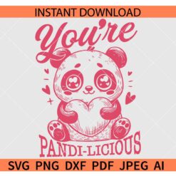 You're pandi-licious SVG, Valentine Panda SVG, Panda Holding Heart SVG